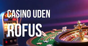 Spil på Casino uden ROFUS - Frihed til at Nyde Spillet